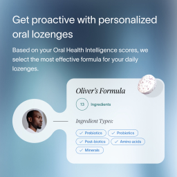 A blue ombre background with text that says to get proactive with Viome Oral Lozenges and Oral Health Intelligence Test scores, paired with an image of a customer named Oliver and his personalized ingredient formula 