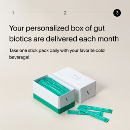 A tan ombre background and black text that describes how the customer’s personalized gut biotics are delivered each month, as well as a photograph of the Viome Precision Probiotics + Prebiotics shown in white and green packaging
