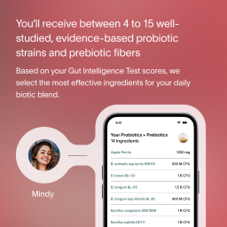 A red ombre background with white text that describes how customers receive between 8 and 16 well-studied, evidence-based probiotic strains and prebiotic fibers in their Precision blends, based on their Gut Intelligence Test scores